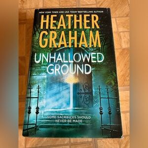 Used Heather Graham “Unhallowed Ground”